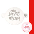 Load image into Gallery viewer, Reusable Stencils Cocktails & Coffees Best MUM stencil for crafting beautiful drinks.