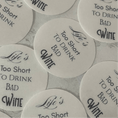 Load image into Gallery viewer, Life's too short to drink bad wine toppers
