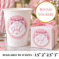 Load image into Gallery viewer, It’s A Girl Pink Baby Shower Cup & Favour Stickers
