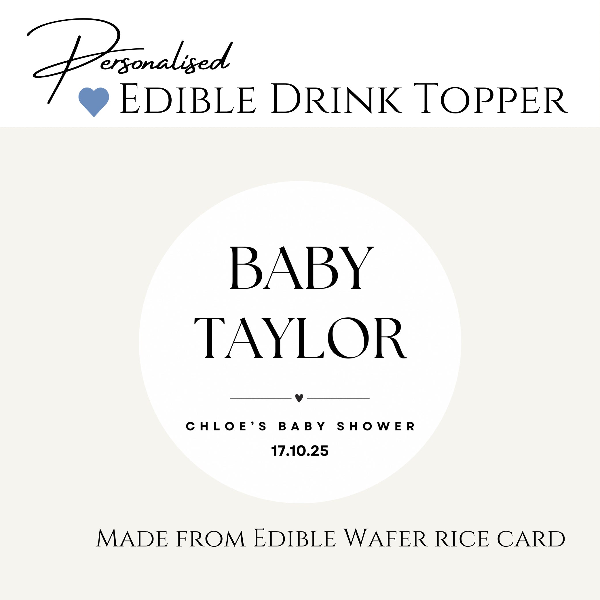 ‘ Baby Name’ Baby Shower- Edible Drink Toppers