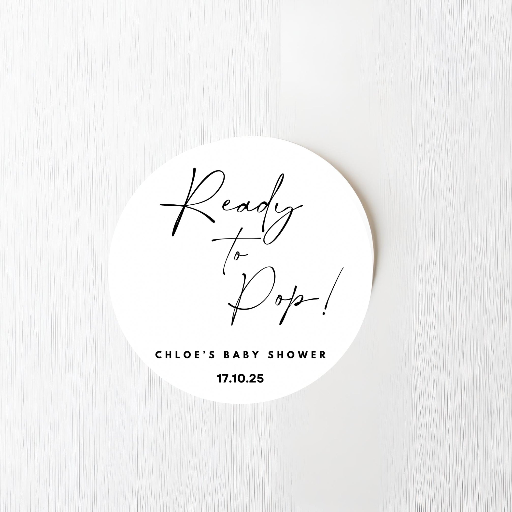 ‘Ready To Pop’ Baby Shower- Edible Drink Toppers