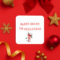 Load image into Gallery viewer, ‘Merry Drunk, I’m Christmas’ Drink Coaster
