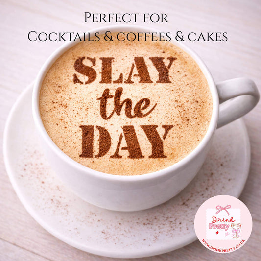 Reusable Stencil Cocktail & Coffee- Slay The Day