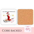Load image into Gallery viewer, Christmas wine drink coaster featuring festive design with text 'All I Want For Christmas Is Wine', cork backed.
