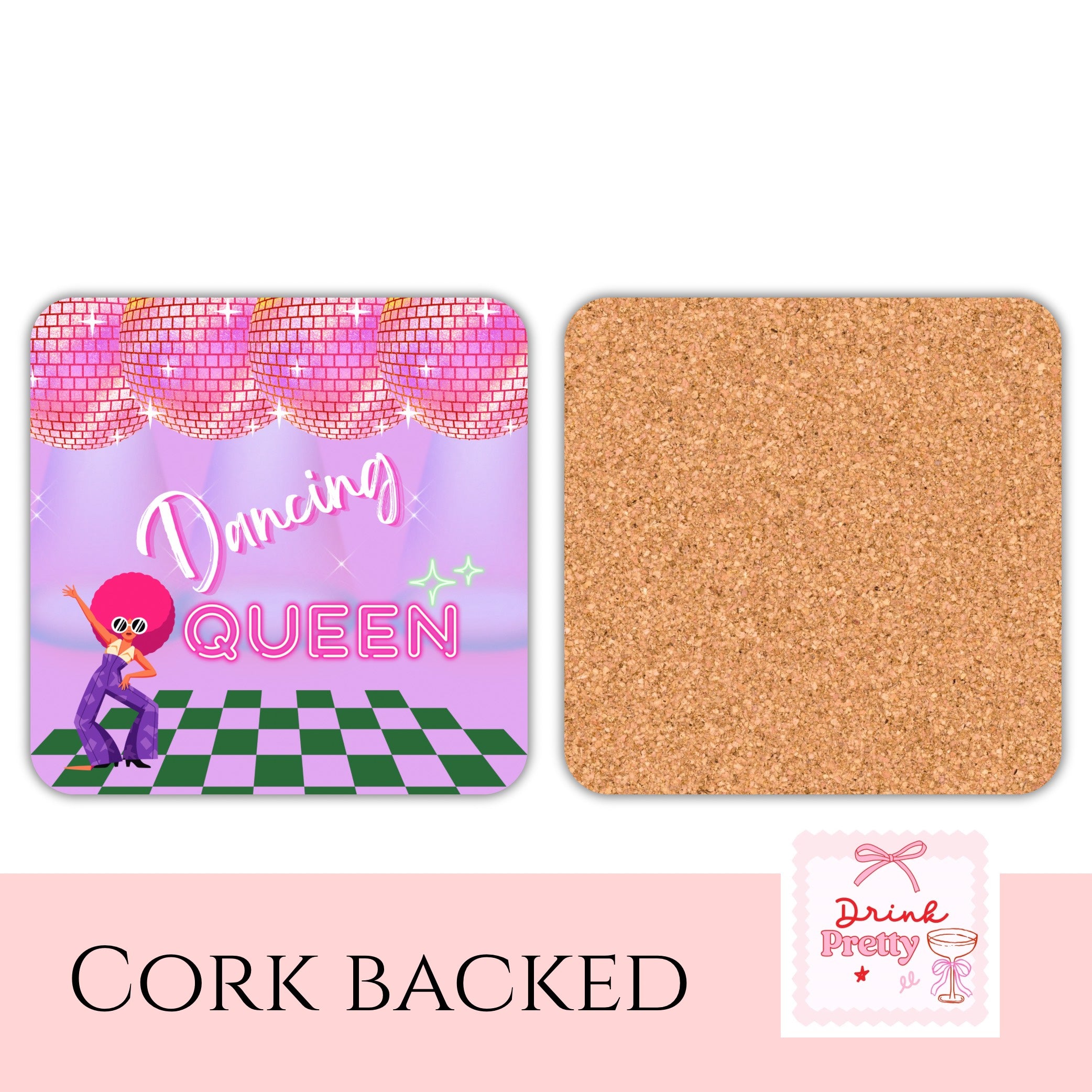 Dancing Queen Drink Coaster