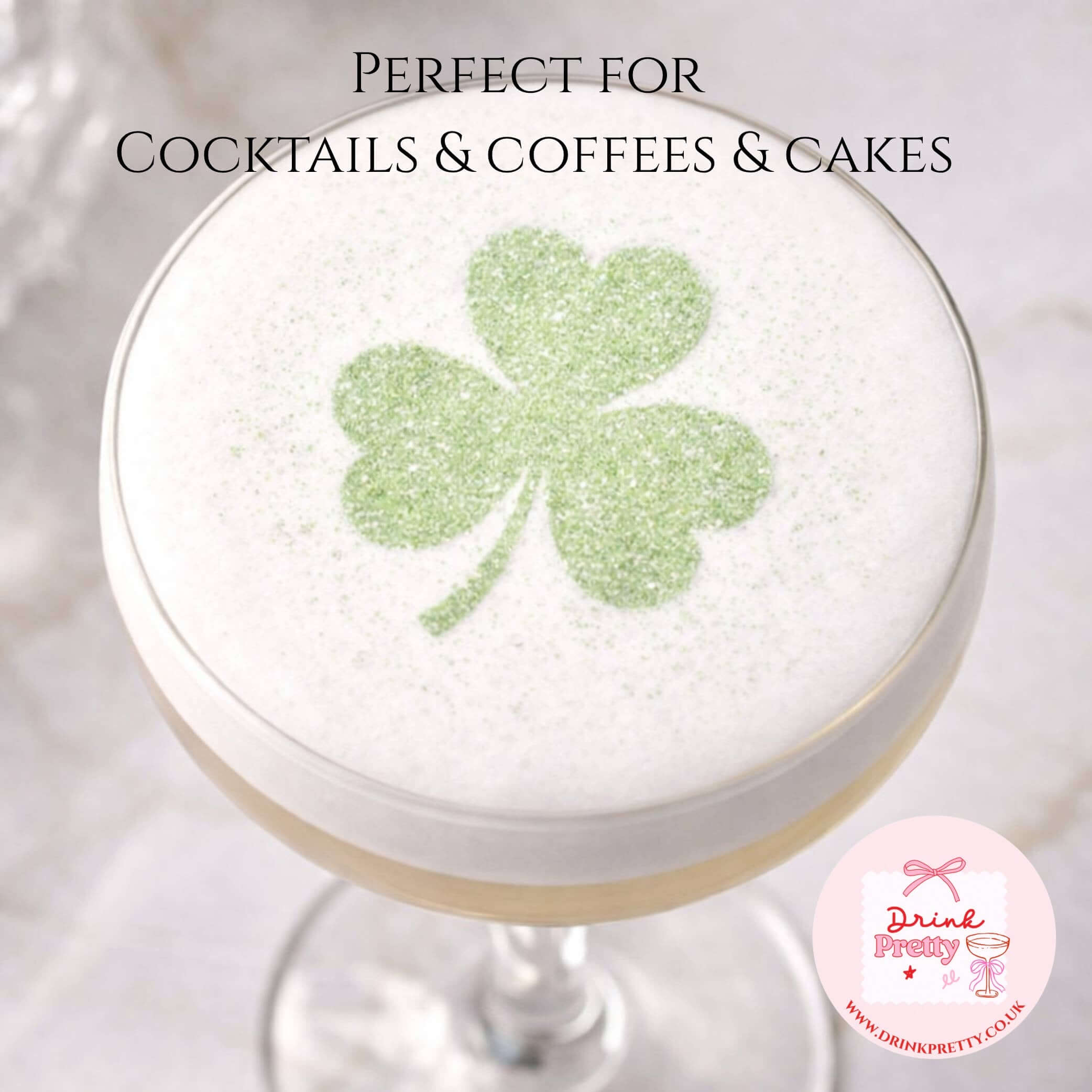 Reusable stencils Cocktail & Coffee SHAMROCK decoration on a cocktail with green glitter, perfect for parties.