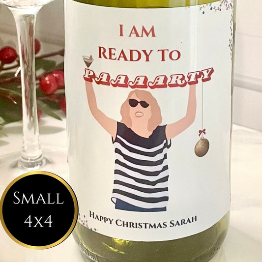 I’m Ready To Paaarty Christmas Wine Label