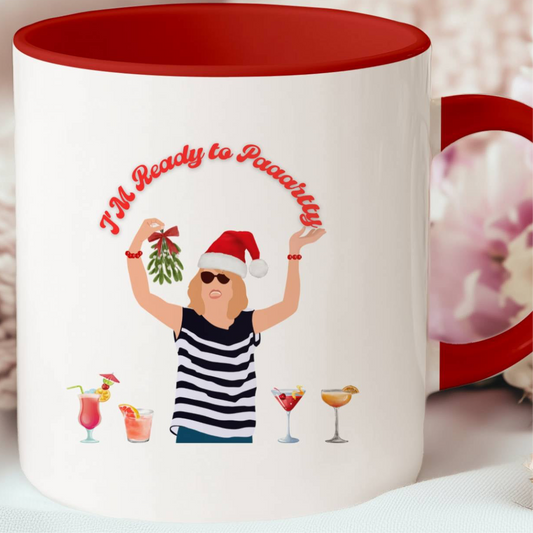 ‘I’m Ready To Party’  Christmas Mug