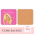 Load image into Gallery viewer, Working Nine To Wine Drink Coaster featuring a blonde woman with a wine glass, cork backed design for home decor.

