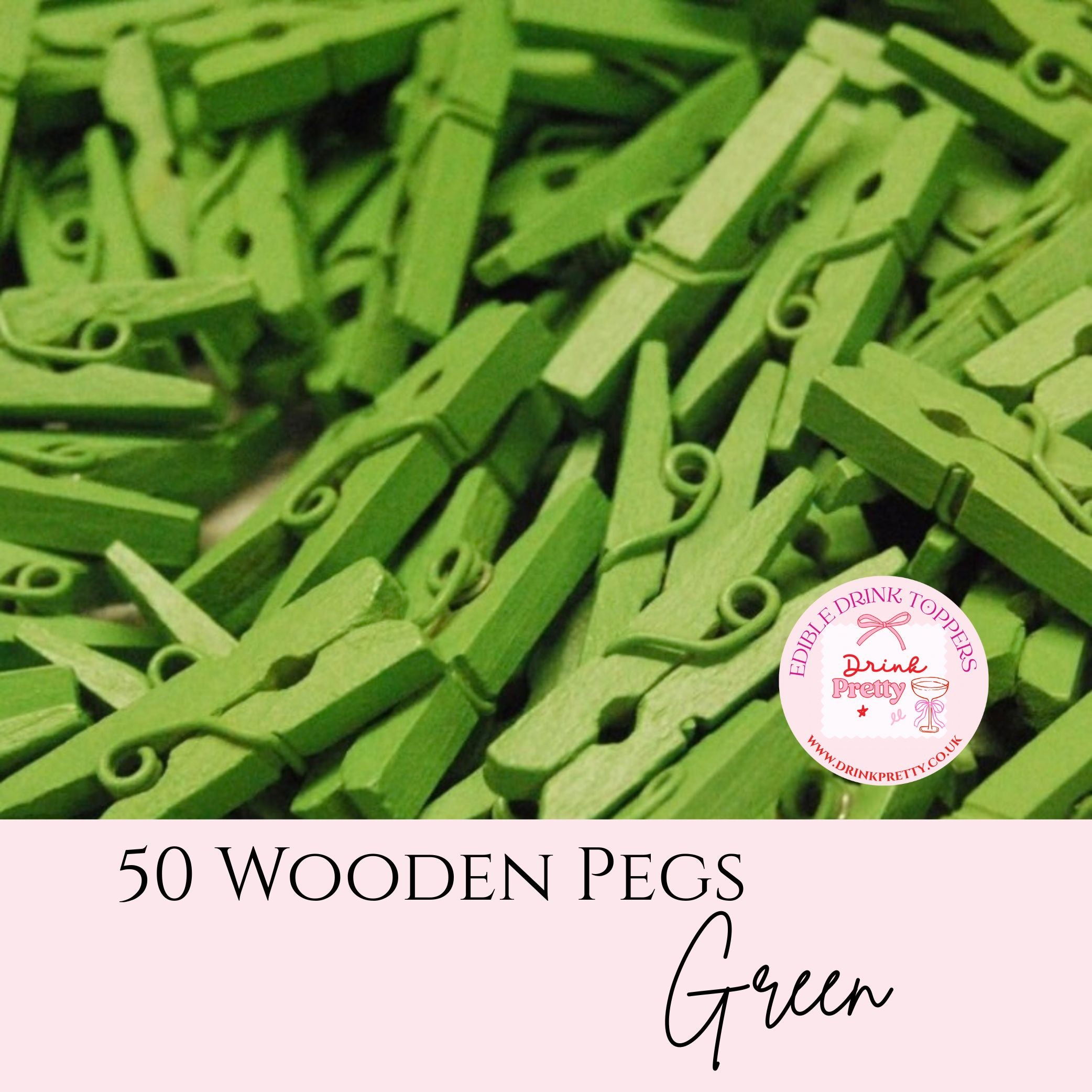 Green mini wooden pegs clip on Drink Pretty