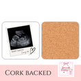 Load image into Gallery viewer, Baby scan coasters featuring ultrasound photo of Baby Smith with cork backing, a unique gift for loved ones.
