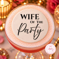 Load image into Gallery viewer, Wife Of The Party Edible Cocktail Toppers on pink drink for hen party celebrations.
